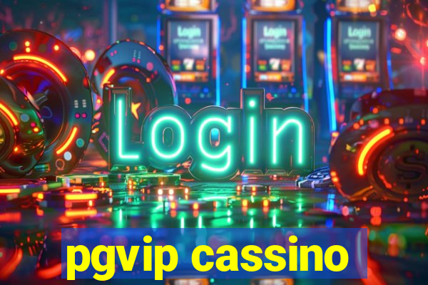 pgvip cassino